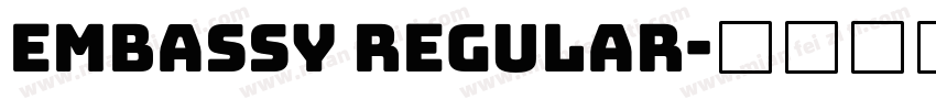 Embassy Regular字体转换